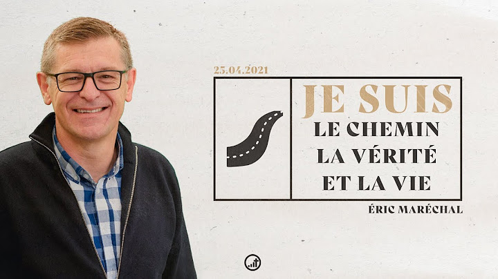 Je suis le chemin, la vérité, et la vie