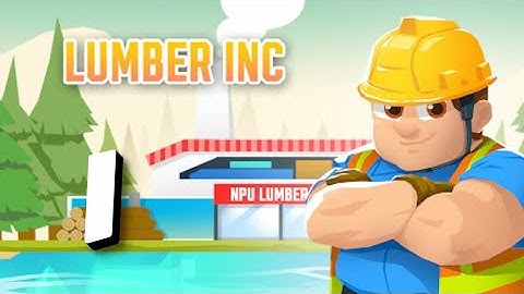 idle Lumber Empire/     #1