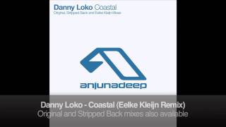 Danny Loko - Coastal Eelke Kleijn Remix