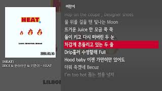 [그냥자막] lIlBOI & 원슈타인 & 미란이 - HEAT [HEAT]