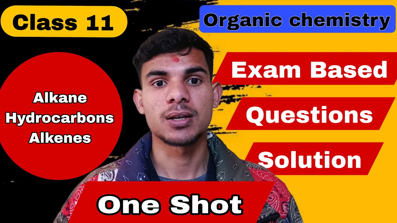 NEB Class 11 Organic Chemistry – Hydrocarbons One Shot | Sure Exam ...