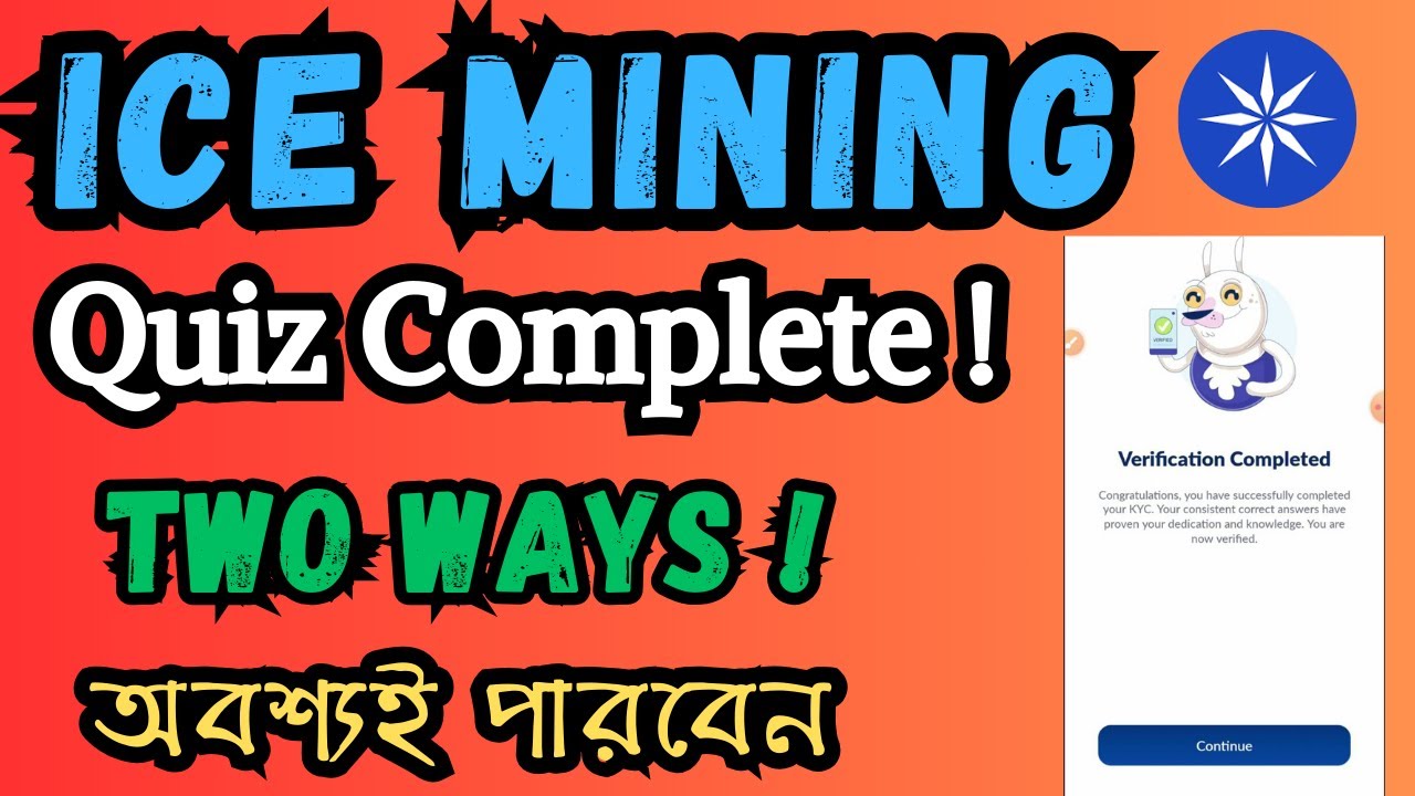 ICE Mining Quiz Complete ICE Quiz Answer Two Ways For Quiz Solve Just Try With Full
