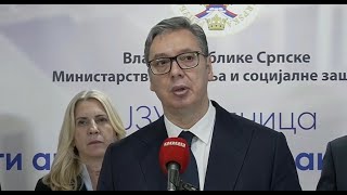 Вучић Србија Ће Увек Помагати Републику Српску, Радујемо Се Њеним Успесима