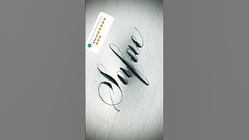 Copperplate calligraphy, tutorial: how I write your name #safae