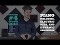 Piano Melodies, Electric Keys, and Dynamic Arranging - Episode #4 October 2016