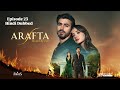 Arafta Episode 23 | part 09 | Hindi Dubbed Episode 01 | Turkish Drama in Hindi