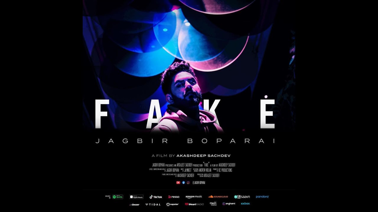 FAKE I FULL MUSIC VIDEO I JAGBIR BOPARAI I  LATEST PUNJABI SONGS 2021 I NEW PUNJABI SONGS 2021