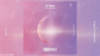 [AUDIO] BTS (방탄소년단), Juice WRLD - All Night (BTS WORLD OST Part.3)