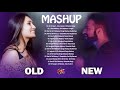 Old Vs New Bollywood Mashup Songs 2020|Old To New 4|Hindi Songs Love Mashup|Indian Remix Mashup 2020