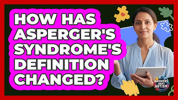 How Has Asperger