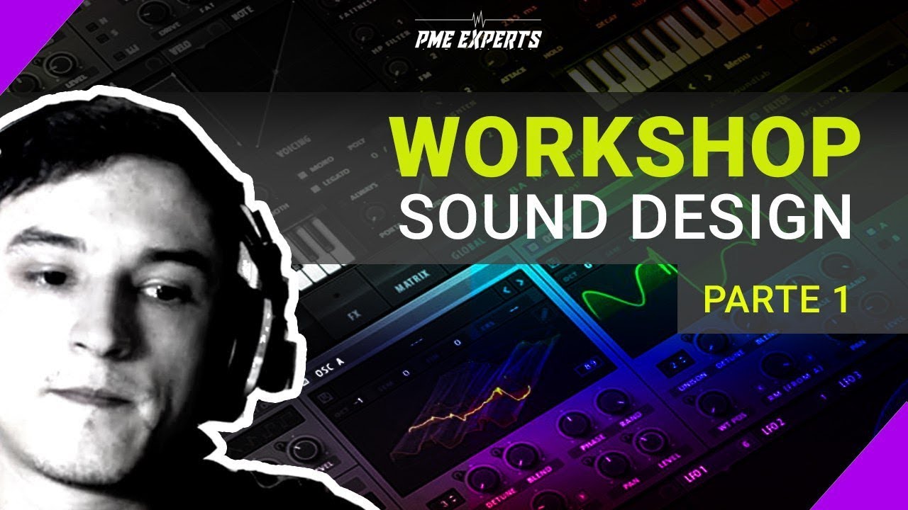 MasterClass SoundDesign (Parte 01 de 3) YouTube