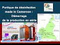 Portique de désinfection made in Cameroon : Démarrage de la production en série