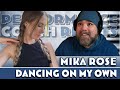 Mika Rose - Dancing On My Own (@MikaRoseOfficial ) #firsttimereaction  #dancingonmyown