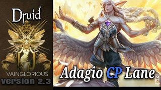 Druid | Adagio CP Lane - Vainglory hero gameplay from a pro player
