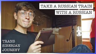What it's like taking a second class train in Russia 🇷🇺 Russian Far East trip #7
