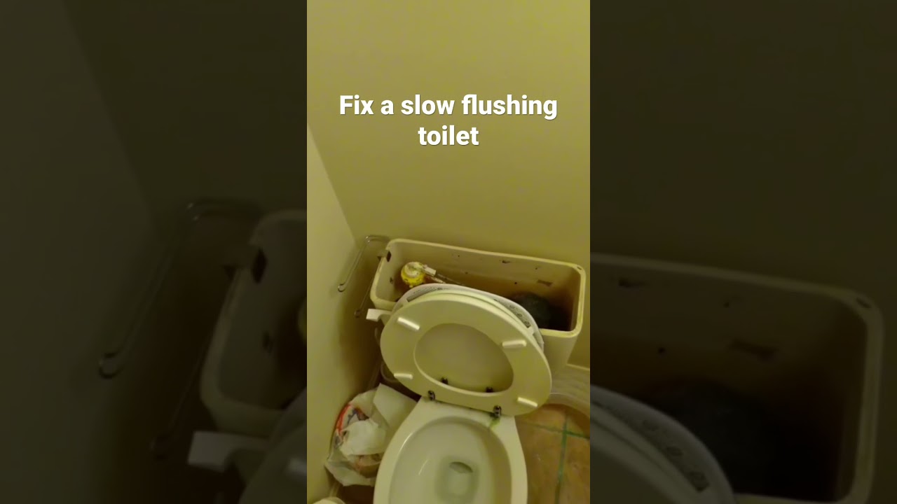How to fix a slow flushing toilet