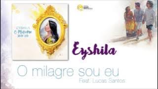 Eyshila - O milagre sou eu (CD O Milagre Sou Eu)