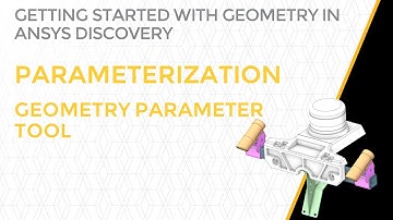 Lesson 4 – Part 1: Geometry Parameter Tool