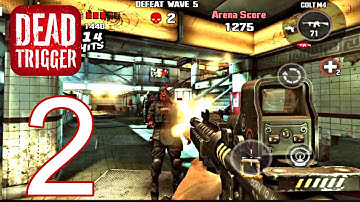 Dead Trigger - Gameplay Walkthrough Part 2 - Arena - Bloody Subway (iOS, Android) #viral