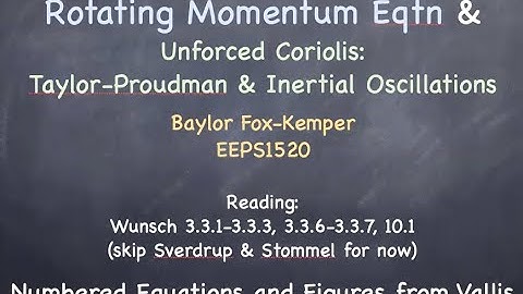 EEPS1520: 07b Taylor-Proudman and Inertial Oscillations