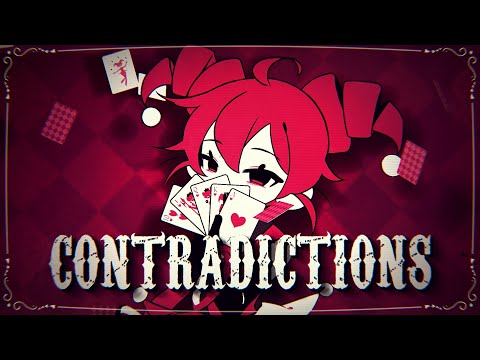 CONTRADICTIONS Feat Kasane Teto Original Song