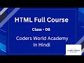 HTML FULL COURSE WITH SYMBOLS  FOR BEGINNERS  BY CODERS WORLD ACADEMY 