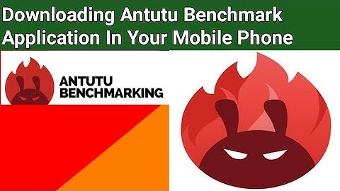 Downloading Antutu Benchmark Application In Your Mobile Phone