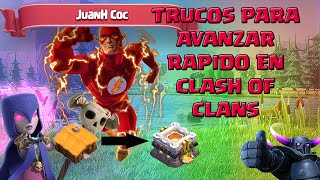 Clash Of Clans: Iniciando desde cero !! Trucos Para avanzar rápido !!