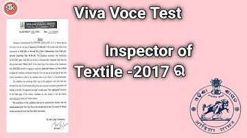 Viva voce test, inspector of textile,#sktechnic,#ossc,