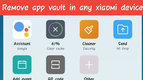 Remove app vault in any xiaomi device| Disable app vault | remove app vault| miui 10 stop app vault