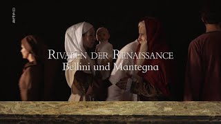 Rivalen der Renaissance - Bellini und Mantegna (Venedig, Frührenaissance)