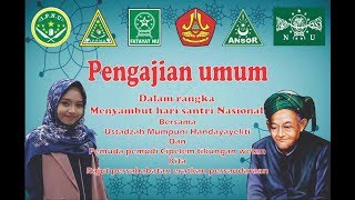 PENGAJIAN UMUM DALAM RANGKA HARI SANTRI