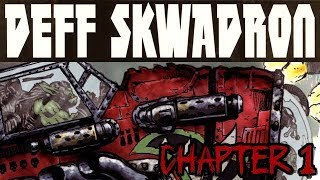 Deff Skwadron - 38 Seconds Over Big Scrap Alley