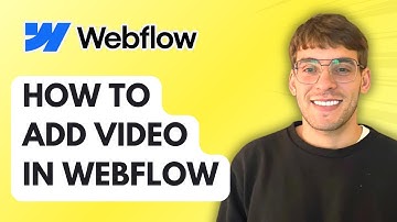 How to Add Video in Webflow [2025 Guide]