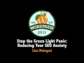 Lisa Melegari – Stop the Green Light Panic: Reducing Your SEO Anxiety