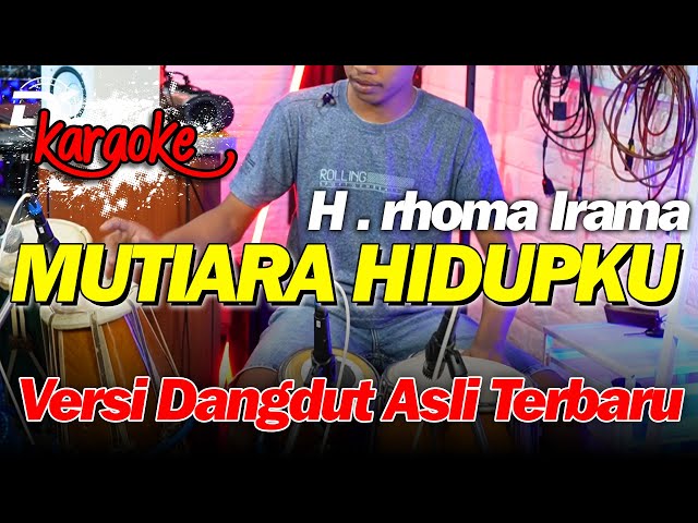 LAGU WAJIB MUTIARA HIDUPKU KARAOKE DANGDUT class=