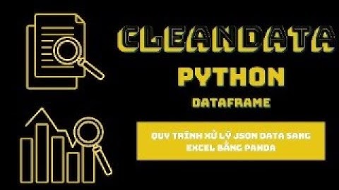 Cách sử lý dữ liệu bằng Python | data analysis