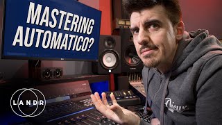 Ma Chi Me Lo Fa Fare A Fare Il Mastering Quando Cè Landr?