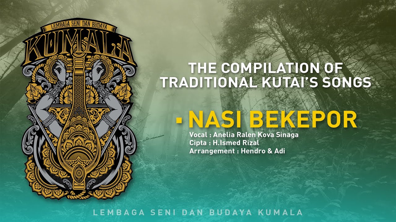 Nasi Bekepor - The Compilation of Traditional Kutai's Songs