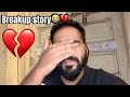 Breakup story  3 years ho gae hai  atrangiarsalaan