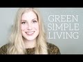 Minimalism & Sustainability | Living Simpler & Greener