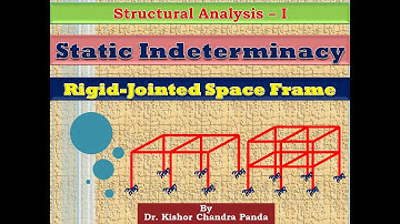 Static Indeterminacy for Rigid-Jointed Space Frame