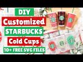 DIY How To Make Customized Starbucks Cup Decals | FREE SVG Templates & Files