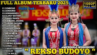 Download Lagu Full Album Lengger Wonosobo Rekso Budoyo Mendolo Terbaru 2025 MP3