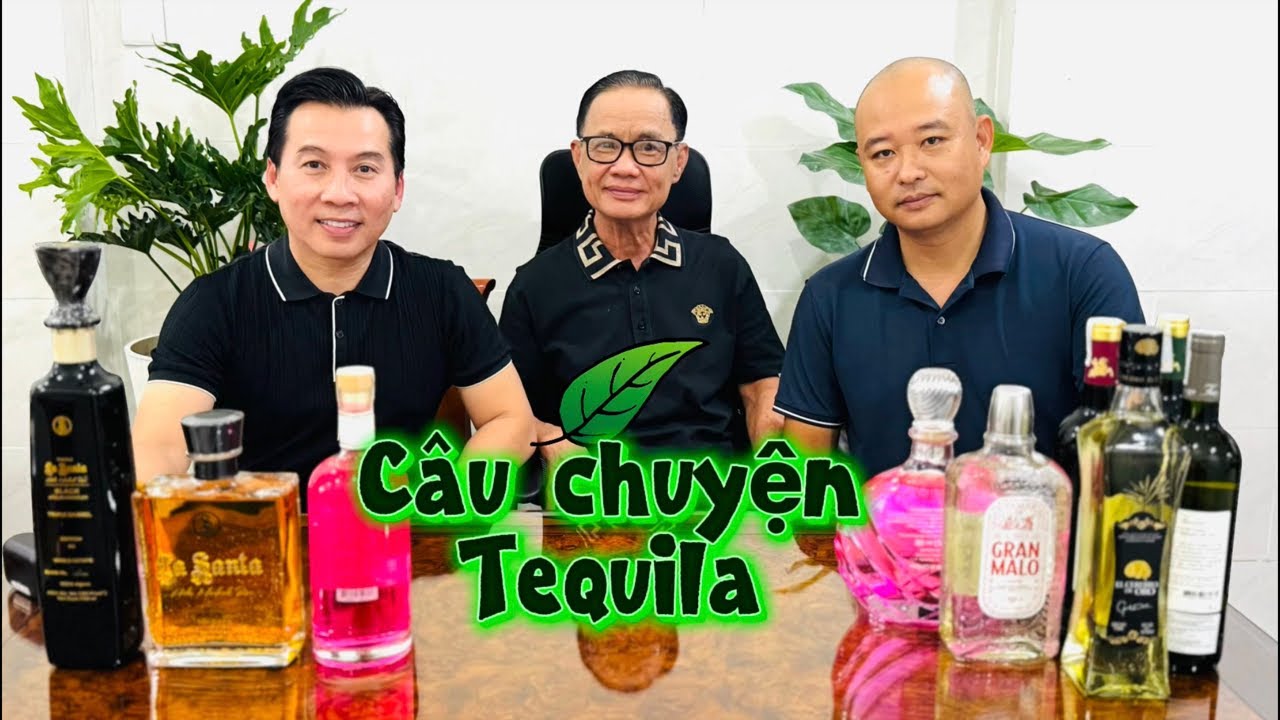 Câu chuyện TEQUILA 