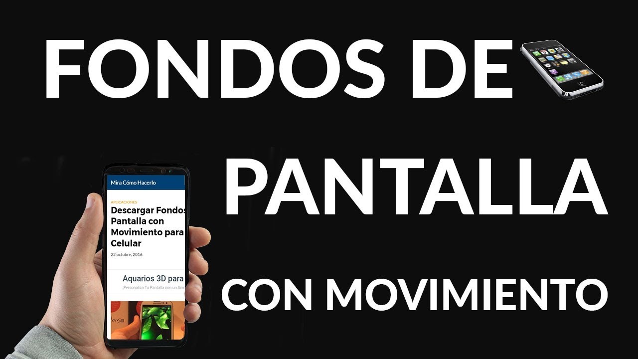 Cómo Descargar Fondos de Pantalla Animados o con Movimiento para el Celular  | Descubre Cómo Hacerlo