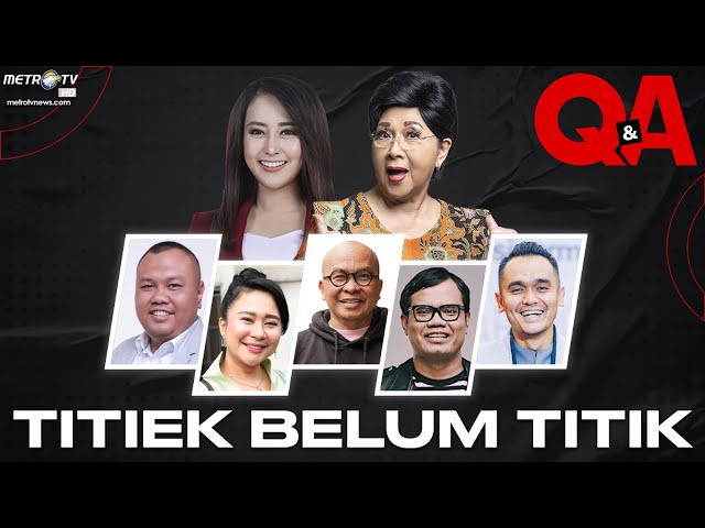 Q&A - Titiek Belum Titik class=