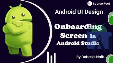 Onboarding Screen in android studio || Android UI/UX design || Adobe Xd  Design || Source Root