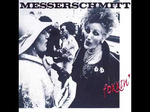 Messerschmitt - Foxxin&#039; (FULL ALBUM) HD