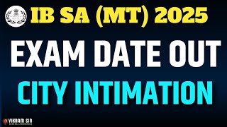 IB SA (MT) 2025 II EXAM DATE